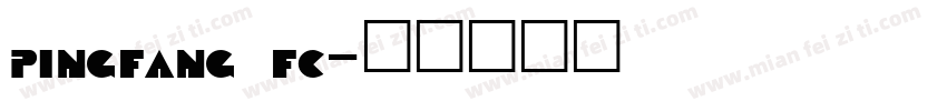 pingfang fc字体转换